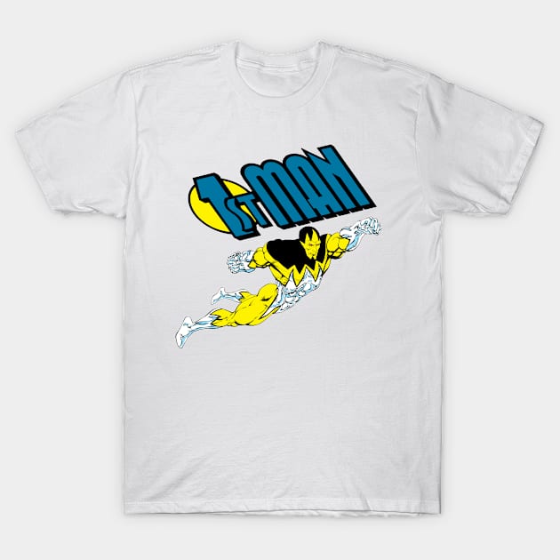 1st Man- a Superhero for a new age! T-Shirt by Dynamic Art and Design